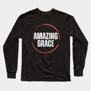 Amazing Grace | Christian Long Sleeve T-Shirt